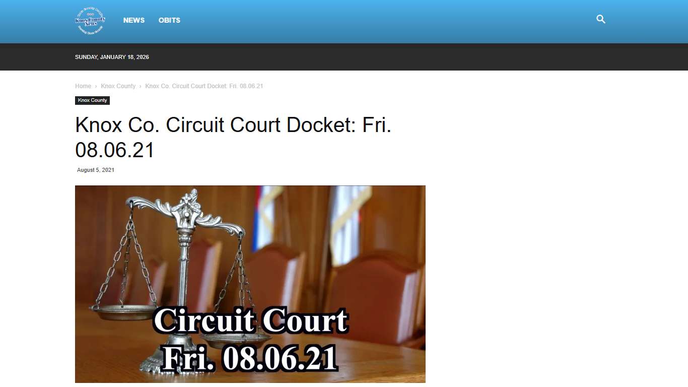 Knox Co. Circuit Court Docket: Fri. 08.06.21 | Knox County News